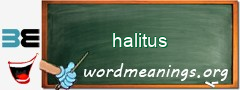 WordMeaning blackboard for halitus